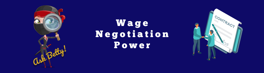 Wage Negotiation Power