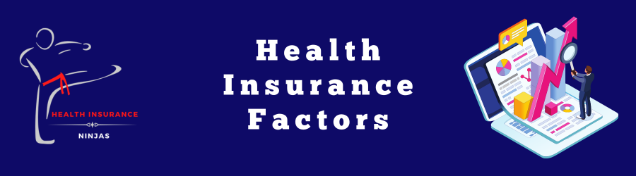 Health Insurance Factors