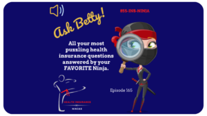 Dental Insurance - Asky Betty Episode 165