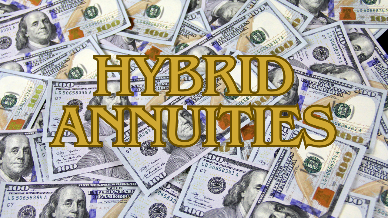 Hybrid Annuities Dual Purpose Retirment Planning